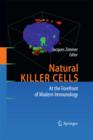 Natural Killer Cells : At the Forefront of Modern Immunology - eBook