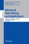Advanced Data Mining and Applications : 5th International Conference, ADMA 2009, Chengdu, China, August 17-19, 2009, Proceedings - Book