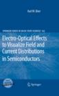 Electro-Optical Effects to Visualize Field and Current Distributions in Semiconductors - eBook