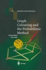 Graph Colouring and the Probabilistic Method - Book