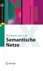 Kompendium semantische Netze : Konzepte, Technologie, Modellierung - eBook
