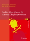 Exakte Algorithmen fur schwere Graphenprobleme - eBook