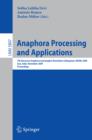 Anaphora Processing and Applications : 7th Discourse Anaphora and Anaphor Resolution Colloquium, DAARC 2009 Goa, India, November 5-6, 2009 Proceedings - eBook