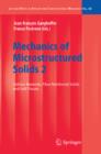 Mechanics of Microstructured Solids 2 : Cellular Materials, Fibre Reinforced Solids and Soft Tissues - eBook