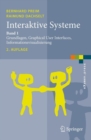 Interaktive Systeme : Band 1: Grundlagen, Graphical User Interfaces, Informationsvisualisierung - eBook