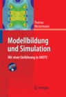 Modellbildung und Simulation : Mit einer Einfuhrung in ANSYS - eBook