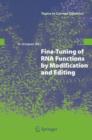 Fine-Tuning of RNA Functions by Modification and Editing - Book