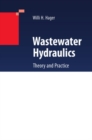 Wastewater Hydraulics : Theory and Practice - eBook