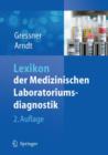 Lexikon der Medizinischen Laboratoriumsdiagnostik - Book