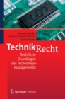 Technikrecht : Rechtliche Grundlagen des Technologiemanagements - eBook