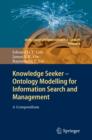 Knowledge Seeker - Ontology Modelling for Information Search and Management : A Compendium - eBook