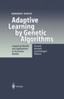 Adaptive Learning by Genetic Algorithms : Analytical Results and Applications to Economic Models - eBook
