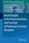 Novel Insights in the Neurochemistry and Function of Pulmonary Sensory Receptors - Book