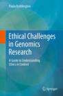 Ethical Challenges in Genomics Research : A Guide to Understanding Ethics in Context - eBook