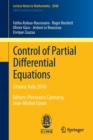 Control of Partial Differential Equations : Cetraro, Italy 2010, Editors: Piermarco Cannarsa, Jean-Michel Coron - Book