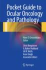 Pocket Guide to Ocular Oncology and Pathology - Book