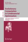 Evolutionary Computation in Combinatorial Optimization : 12th European Conference, EvoCOP 2012, Malaga, Spain, April 11-13, 2012, Proceedings - eBook