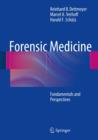 Forensic Medicine : Fundamentals and Perspectives - eBook