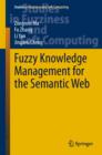 Fuzzy Knowledge Management for the Semantic Web - eBook
