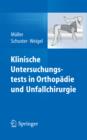 Klinische Untersuchungstests in Orthopadie und Unfallchirurgie - eBook