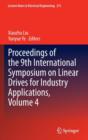 Proceedings of the 9th International Symposium on Linear Drives for Industry Applications : Volume 4 - Book