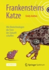 Frankensteins Katze : Wie Biotechnologen die Tiere der Zukunft schaffen - eBook