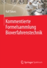 Kommentierte Formelsammlung Bioverfahrenstechnik - eBook