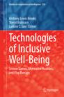 Technologies of Inclusive Well-Being : Serious Games, Alternative Realities, and Play Therapy - eBook