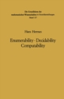 Enumerability * Decidability Computability : An Introduction to the Theory of Recursive Functions - eBook
