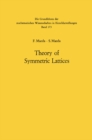 Theory of Symmetric Lattices - eBook
