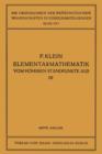Elementarmathematik Vom Hoheren Standpunkte Aus, III - Book
