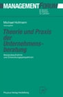 Theorie und Praxis der Unternehmensberatung : Bestandsaufnahme und Entwicklungsperspektiven - eBook