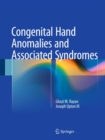 Congenital Hand Anomalies and Associated Syndromes - eBook