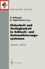 Sicherheit und Verfugbarkeit in Echtzeit- und Automatisierungssystemen : Fachtagung der GI-Fachgruppe 4.4.2 Echtzeitprogrammierung, PEARL Boppard, 28./29. November 2002 - eBook