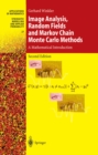 Image Analysis, Random Fields and Markov Chain Monte Carlo Methods : A Mathematical Introduction - eBook