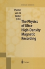 The Physics of Ultra-High-Density Magnetic Recording - eBook