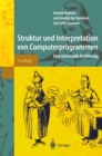 Struktur und Interpretation von Computerprogrammen : Eine Informatik-Einfuhrung - eBook