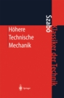 Hohere Technische Mechanik : Nach Vorlesungen - eBook