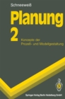 Planung : 2 Konzepte der Proze- und Modellgestaltung - eBook