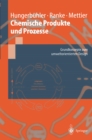 Chemische Produkte und Prozesse : Grundkonzepte zum umweltorientierten Design - eBook