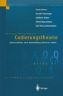 Codierungstheorie : Konstruktion und Anwendung linearer Codes - eBook