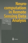 Neurocomputation in Remote Sensing Data Analysis : Proceedings of Concerted Action COMPARES (Connectionist Methods for Pre-Processing and Analysis of Remote Sensing Data) - eBook