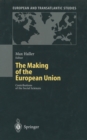 The Making of the European Union : Contributions of the Social Sciences - eBook