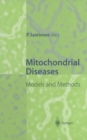 Mitochondrial Diseases : Models and Methods - eBook