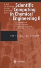 Scientific Computing in Chemical Engineering II : Computational Fluid Dynamics, Reaction Engineering, and Molecular Properties - eBook