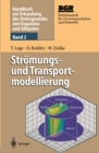 Handbuch zur Erkundung des Untergrundes von Deponien und Altlasten : Band 2: Stromungs- und Transportmodellierung - eBook