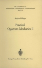 Practical Quantum Mechanics II - eBook