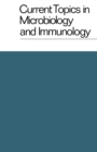 Current Topics in Microbiology and Immunology / Ergebnisse der Mikrobiologie und Immunitatsforschung : Volume 65 - eBook