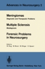 Meningiomas. Multiple Sclerosis. Forensic Problems in Neurosurgery : Diagnostic and Therapeutic Problems. Misdiagnosis - eBook