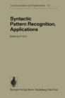 Syntactic Pattern Recognition, Applications - eBook